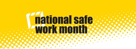 October Is National Safe Work Month